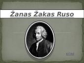 Žanas Žakas Ruso - skaidrės