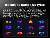 Trečiosios kartos saitynas (skaidrės) 4 puslapis