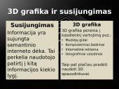 Trečiosios kartos saitynas (skaidrės) 7 puslapis