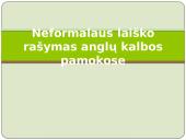 Informal Letter Writing. Neformalaus laiško rašymas anglų kalbos pamokose 2 puslapis