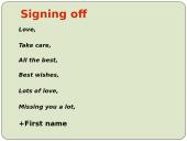 Informal Letter Writing. Neformalaus laiško rašymas anglų kalbos pamokose 13 puslapis