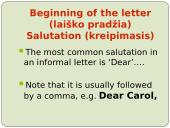 Informal Letter Writing. Neformalaus laiško rašymas anglų kalbos pamokose 4 puslapis