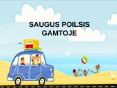 Saugus poilsis gamtoje