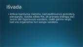 Vandens yra visų organizmų ląstelėse 9 puslapis
