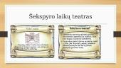 Šekspyras –ryškiausias Renesanso epochos dramaturgas 1564-1616 5 puslapis
