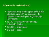 Maisto chemija – pavojinga, bet neišvengiama 7 puslapis