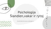 Psichologija šiandien, vakar ir rytoj 5 puslapis