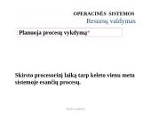 OS resursų valdymas 5 puslapis