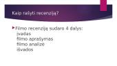 Kaip rašyti filmo recenziją 4 puslapis