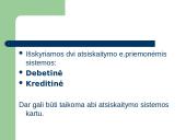 Elektroniniai atsiskaitymai (skaidrės) 4 puslapis