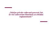 Teismo proceso etika, kultūra ir tradicijos. Advokato ir teisėjo vaidmuo civilinėje byloje 13 puslapis