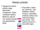 Medžiagos mūsų aplinkoje. Maisto priedai 6 puslapis