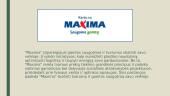 Prekybos tinklo pristatymas - Maxima 4 puslapis