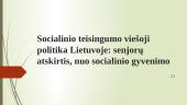 Socialinio teisingumo viešoji politika Lietuvoje: senjorų atskirtis, nuo socialinio gyvenimo