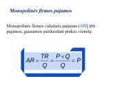 Monopolinė rinka. Oligopolinė rinka. Monopolinė konkurencija 13 puslapis
