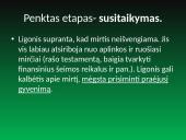Bendravimas su pacientais, kurie serga mirtina liga (pagal E.Kubler-Ross) 9 puslapis
