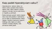 Hiperaktyvūs vaikai ir jų priežiūra 6 puslapis