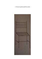 Medinė kėdė. Technologijų mokyklinio brandos egzamino baigiamojo darbo aprašas 7 puslapis