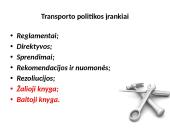 ES ir Lietuvos transporto plėtros strategijos 8 puslapis