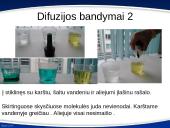 Difuzija, molekulių stūma ir trauka 11 puslapis