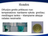 Difuzija, molekulių stūma ir trauka 14 puslapis