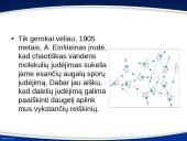 Difuzija, molekulių stūma ir trauka 4 puslapis
