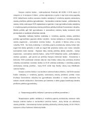 Europos centrinio banko (ECB) pinigų politikos bei atliekamų operacijų apžvalga ir vertinimas 11 puslapis