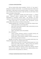 Europos centrinio banko (ECB) pinigų politikos bei atliekamų operacijų apžvalga ir vertinimas 4 puslapis