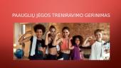Paauglių jėgos treniravimo gerinimas 14 puslapis