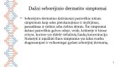 Seborėjinio dermatito supratimas: priežastys, simptomai ir gydymas 5 puslapis