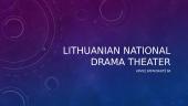 Lithuanian national drama theater