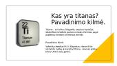 Titanas. Elemento pristatymas 2 puslapis