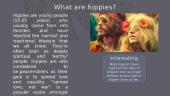 What are hippies?