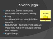 Jėgos ir jų poveikis  6 puslapis