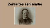 Žemaitės asmenybė