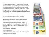 Euro valiuta. Skaidrės 6 puslapis
