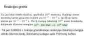 Branduolinės reakcijos. Grandininės branduolinės reakcijos 16 puslapis