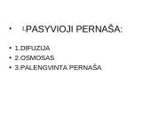 Pasyvioji ir aktyvioji pernaša 8 puslapis