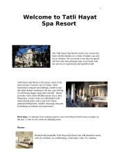 Viešbučio aprašymas: Tatli Hayat Spa Resort