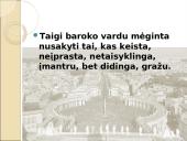 Baroko epocha. Skaidrės 4 puslapis