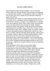 Ką man reiškia laisvė? Rašinys