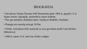 Menininko pristatymas. Salvadoras Dali 3 puslapis
