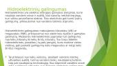 Hidroelektrinės. Veikimo principai, konstrukcijos, galingumas 6 puslapis