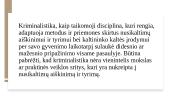 Kriminalistikos mokslo prigimtis ir vieta kitų mokslų sistemoje 2 puslapis