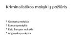 Kriminalistikos mokslo prigimtis ir vieta kitų mokslų sistemoje 13 puslapis