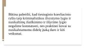 Kriminalistikos mokslo prigimtis ir vieta kitų mokslų sistemoje 3 puslapis