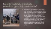 Kaip pasirengti galimai evakuacijai? 6 puslapis