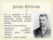 Jonas Biliūnas. Kūrybos pristatymas