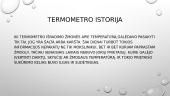 Skaidrės. Termometras 3 puslapis