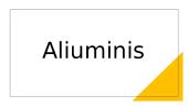 Cheminio elemento aliuminio pristatymas